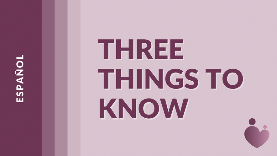 Three Things to Know - Español - Mark Smith